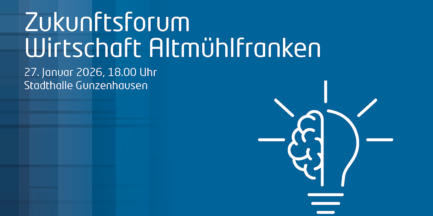 Einladungsgrafik zum Zukunftsforum Wirtschaft Altmühlfranken 2026.