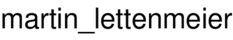 martin_lettenmeier