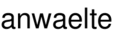 anwaelte