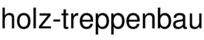 holz-treppenbau