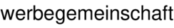 werbegemeinschaft