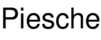 Piesche