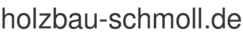 holzbau-schmoll.de