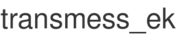 transmess_ek