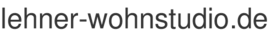 lehner-wohnstudio.de