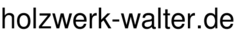 holzwerk-walter.de