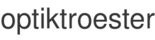 optiktroester