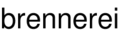 brennerei