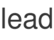 lead