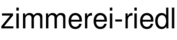 zimmerei-riedl
