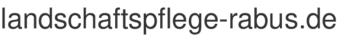 landschaftspflege-rabus.de