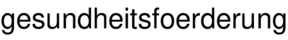 gesundheitsfoerderung