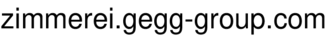 zimmerei.gegg-group.com
