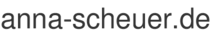 anna-scheuer.de