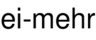 ei-mehr
